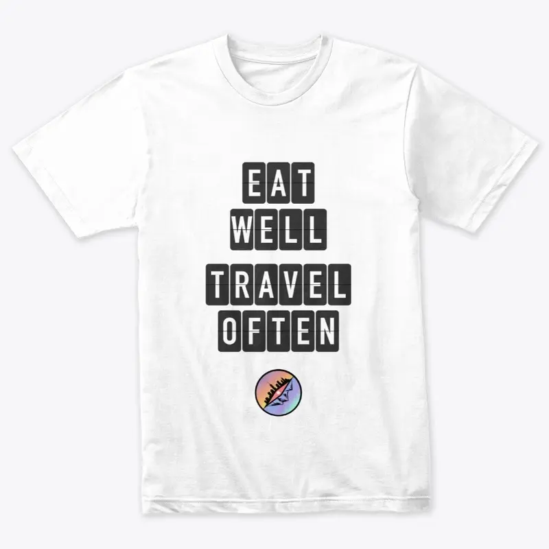 Eat Well Travel Often