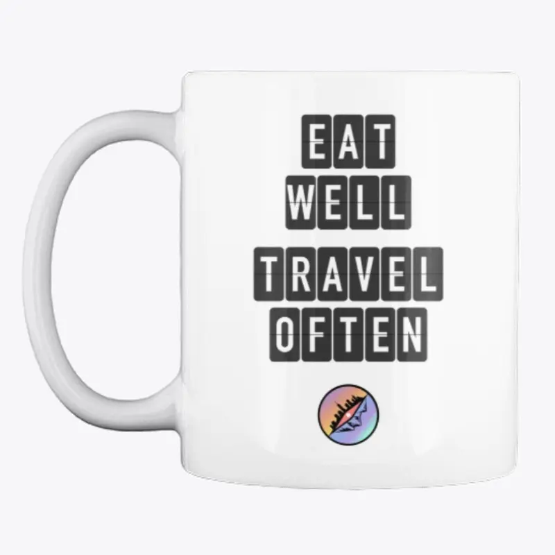 Eat Well Travel Often