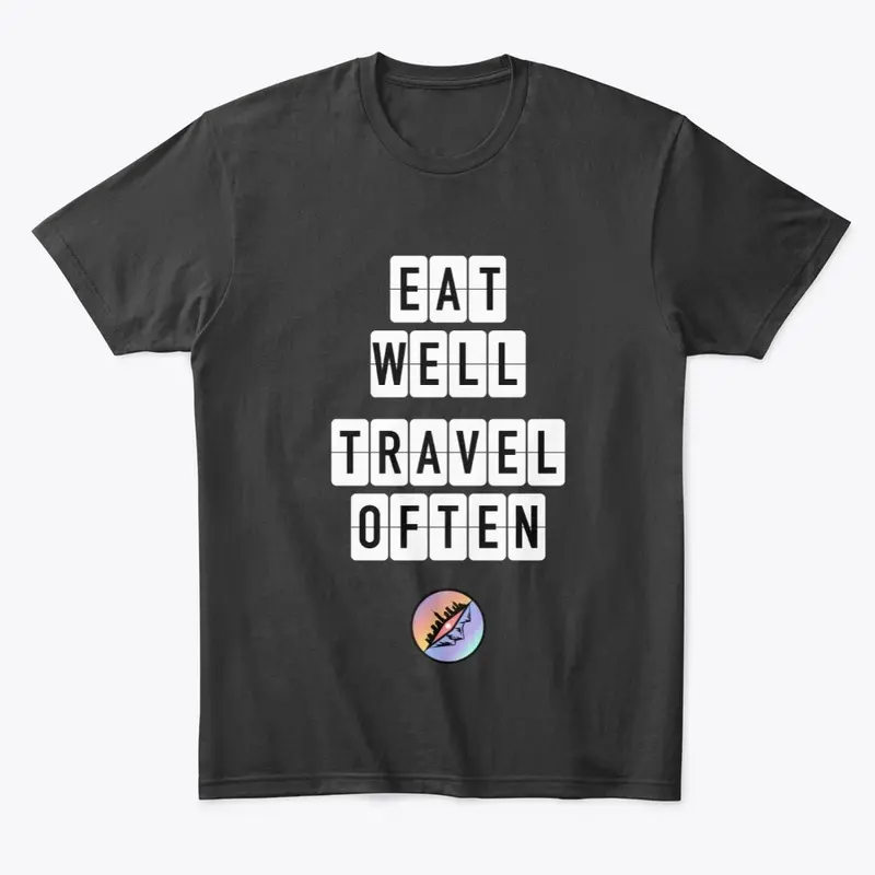 Eat Well Travel Often