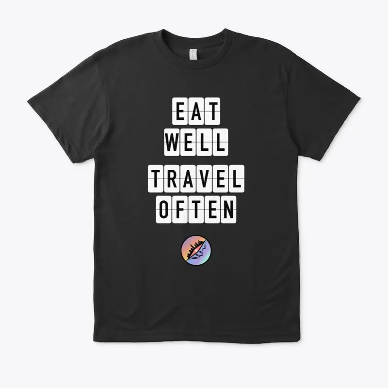 Eat Well Travel Often