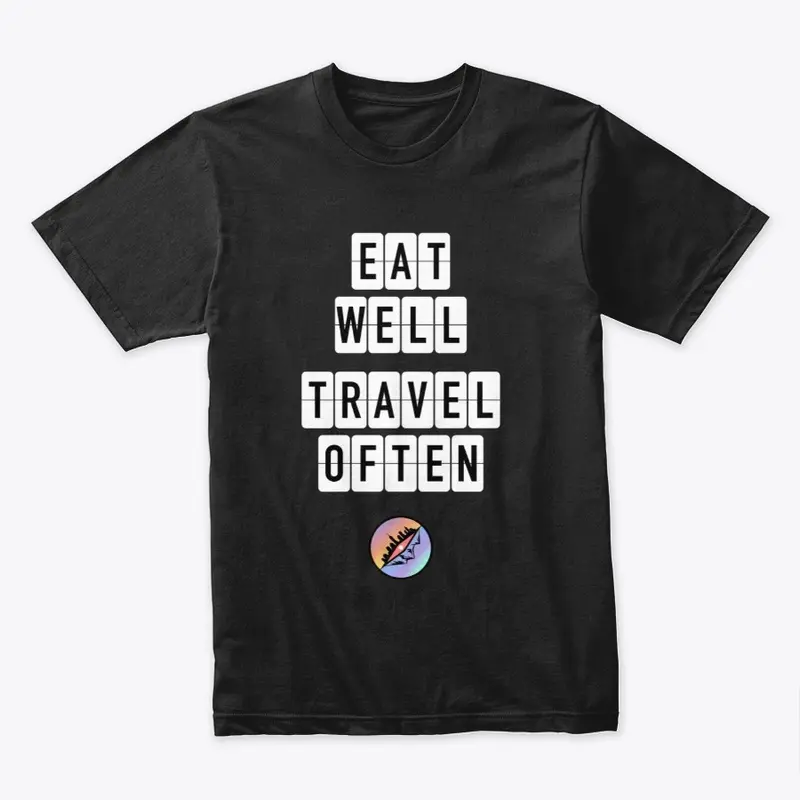 Eat Well Travel Often